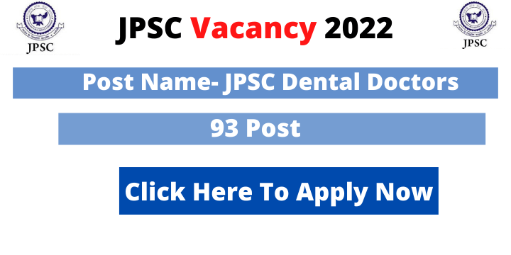 JPSC Dental Doctor Vacancy