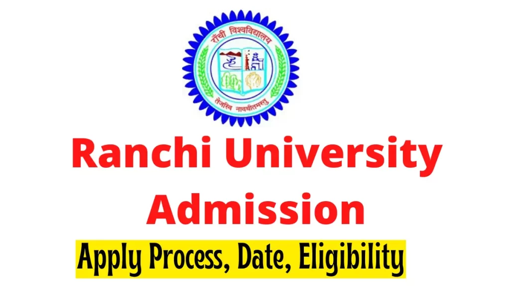 Ranchi University Admission