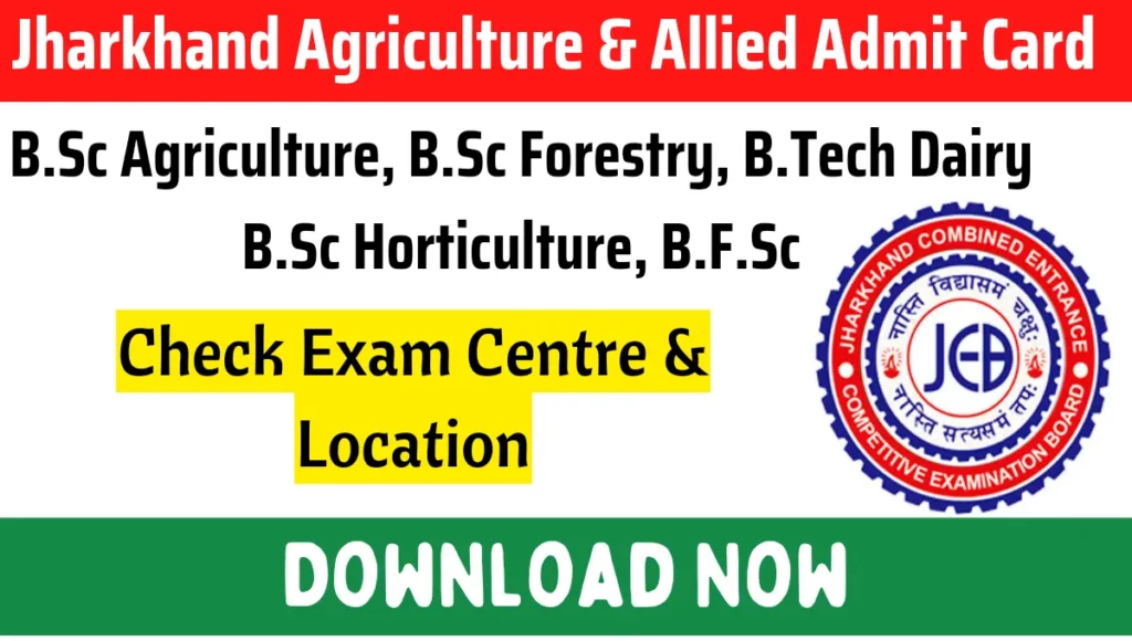 Jharkhand Agriculture & Allied Admit Card